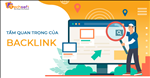 Backlinks quan trọng như thế nào vào năm 2023?