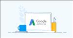 Cần chuẩn bị gì cho thiết lập chiến dịch Google Ads đầu tiên