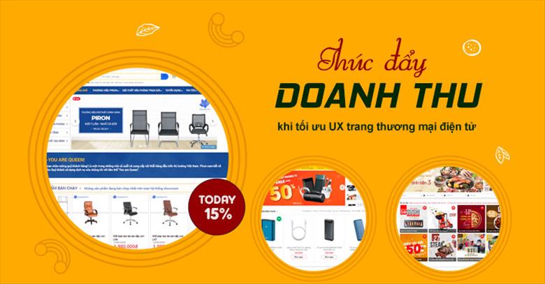 Thúc đẩy mua hàng khi tối ưu trải nghiệm người dùng trên trang thương mại điện tử